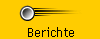 Berichte