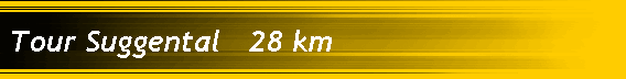 Tour Suggental   28 km