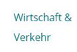 Wirtschaft & Verkehr